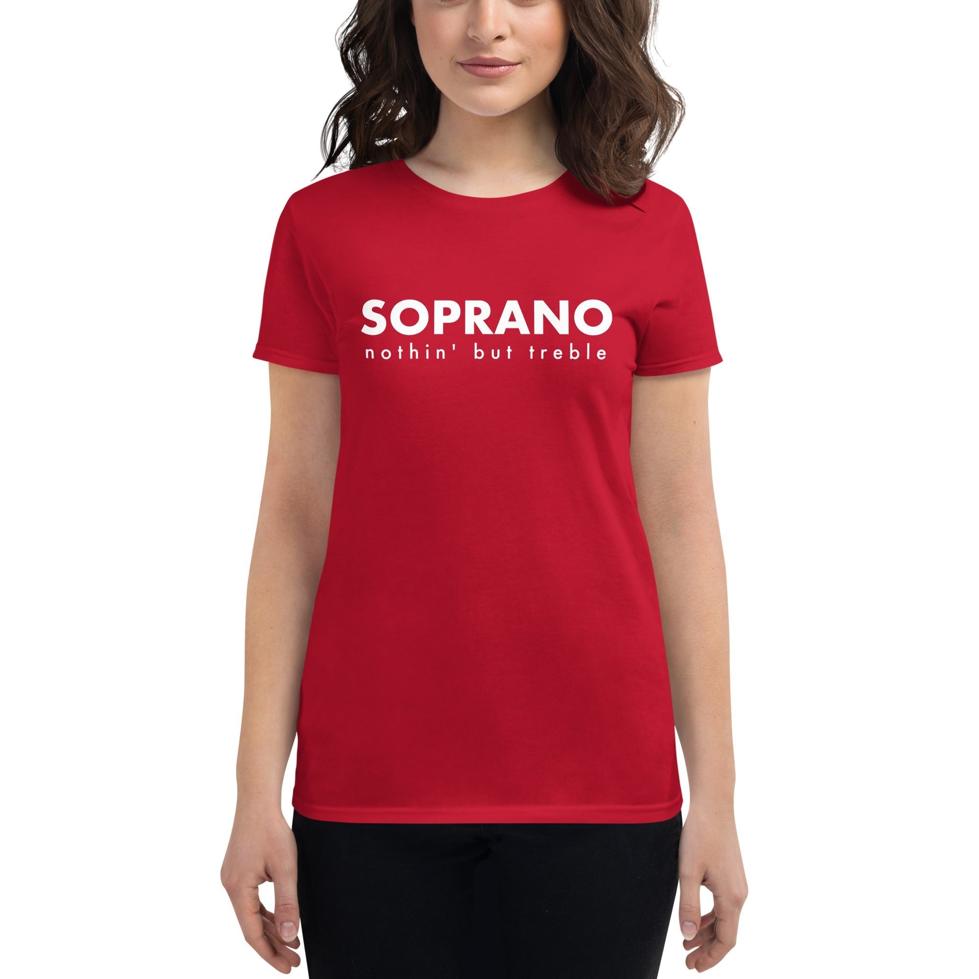 Women s Fashion Fitted Short Sleeve Tee Soprano nothin but treble